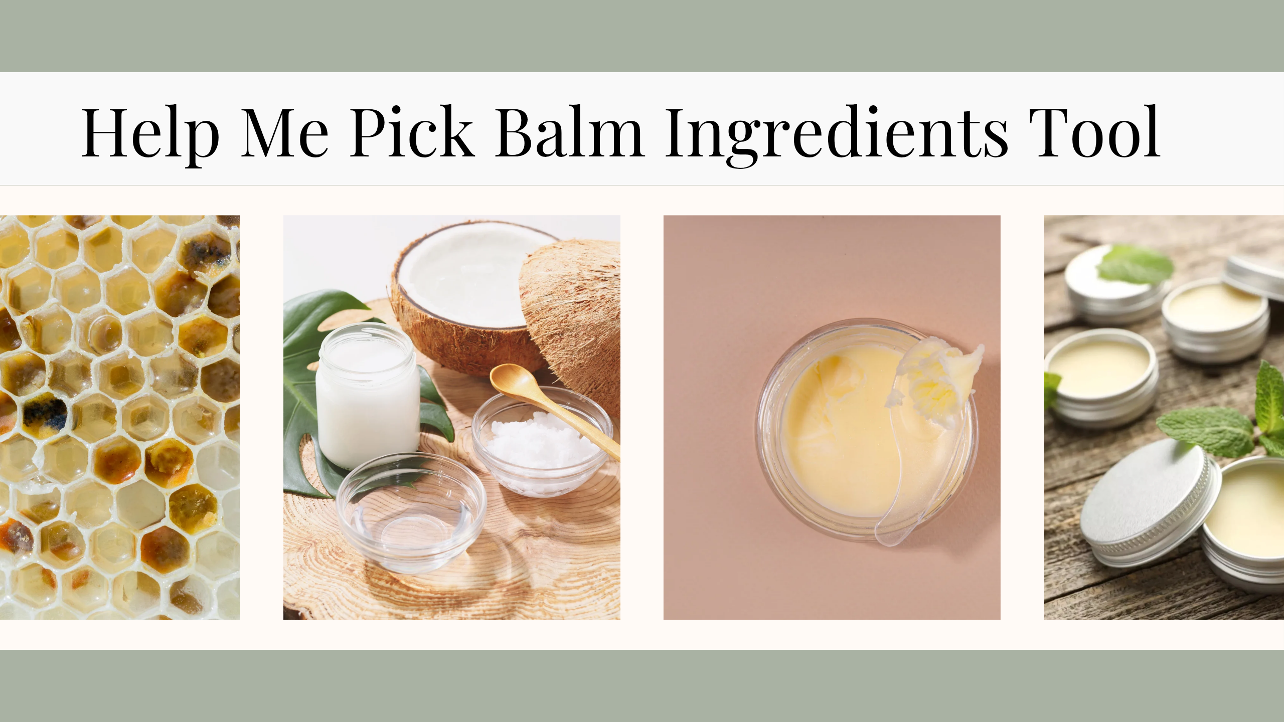 Help Me Pick Ingredients wizard guide for balm formulation