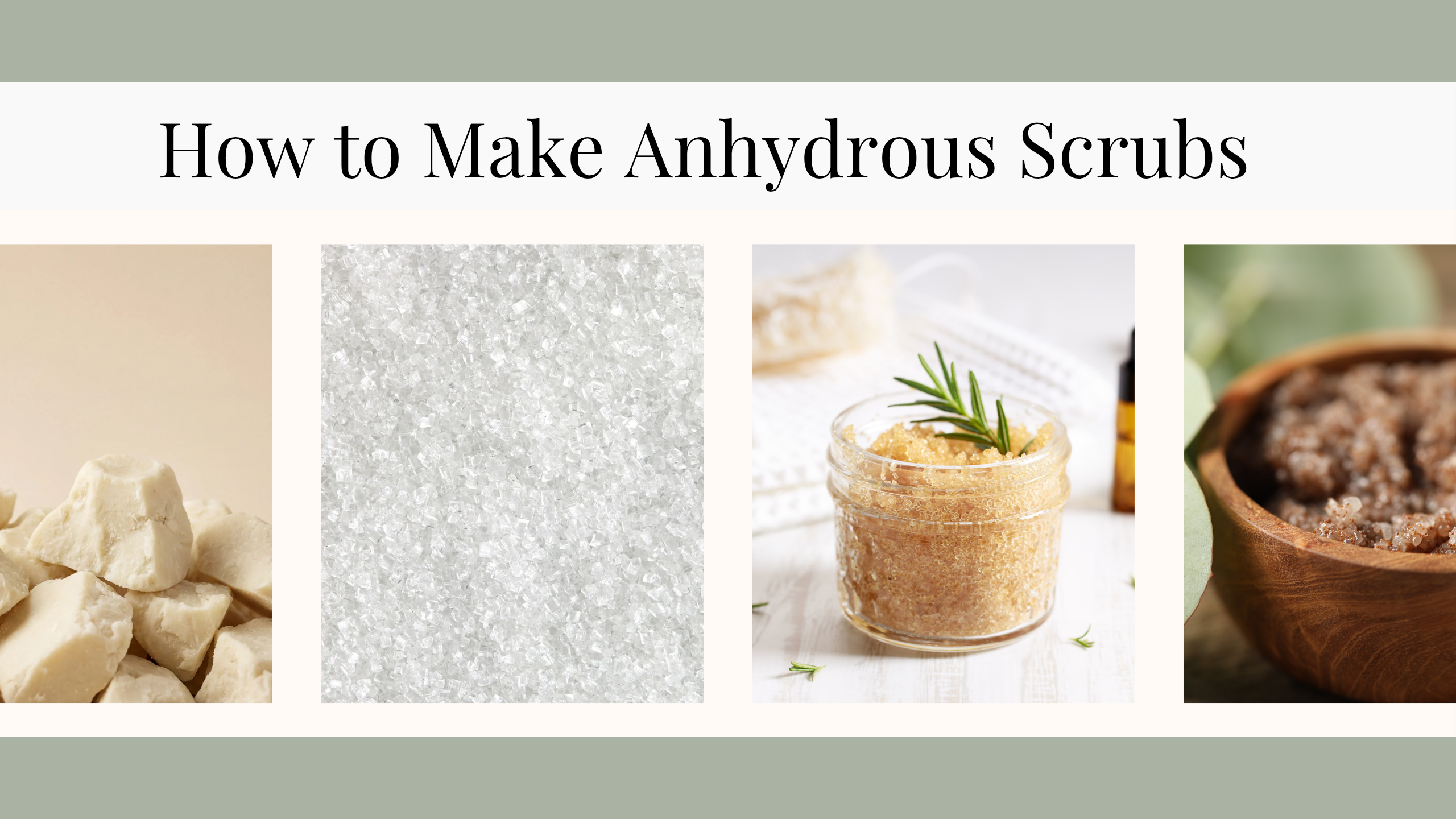 How to make anhydrous sugar and salt body scrubs