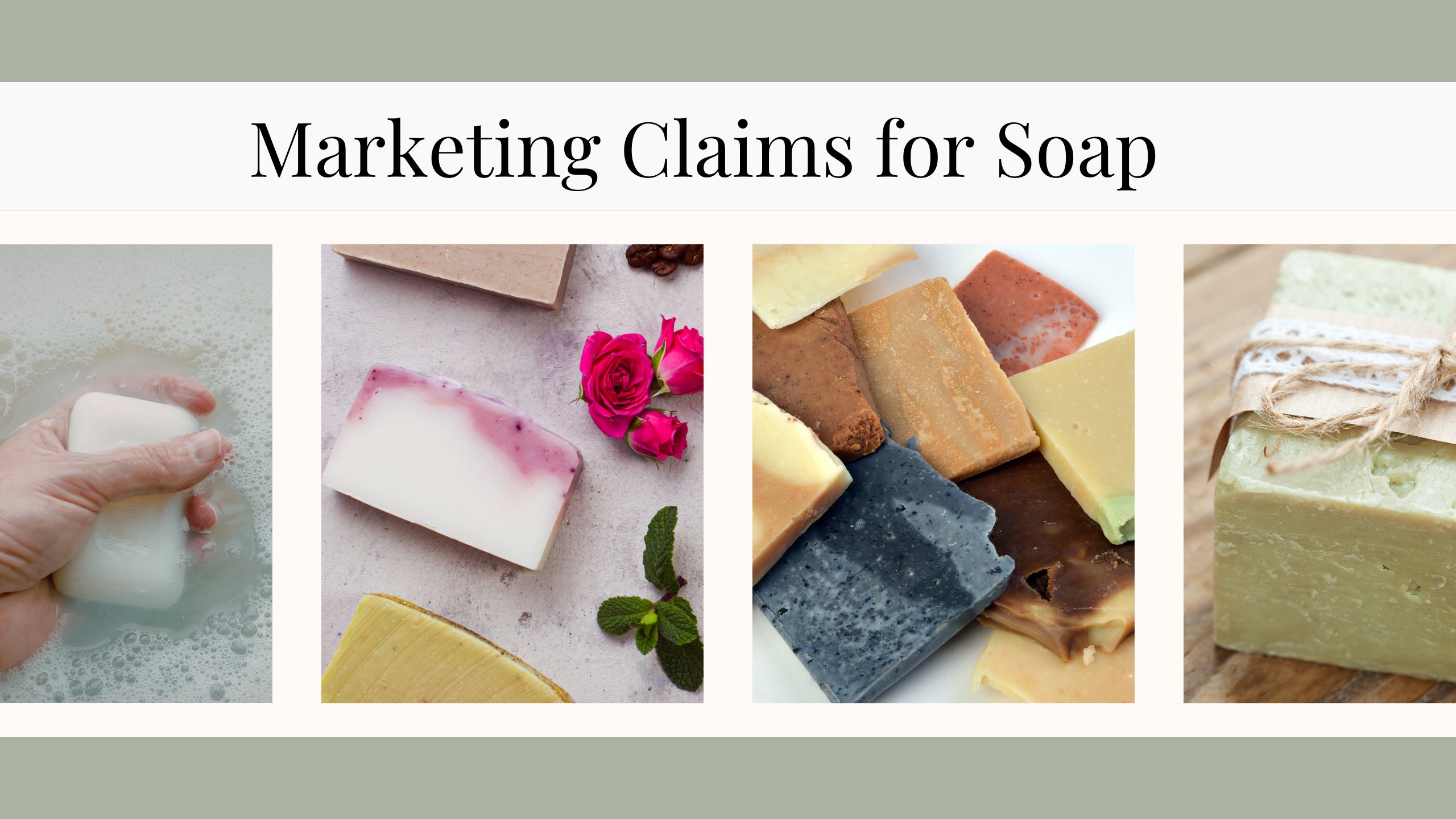 FDA marketing claims guide for soap products